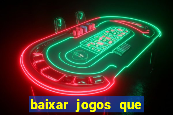 baixar jogos que ganha dinheiro no pix